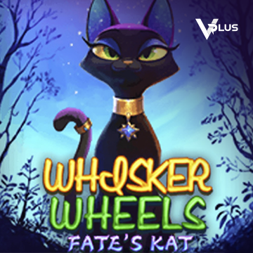 Whisker Wheels Fate Kat - XTRAPLAY88