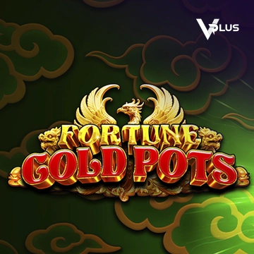 Fortune Gold Pots - XTRAPLAY88