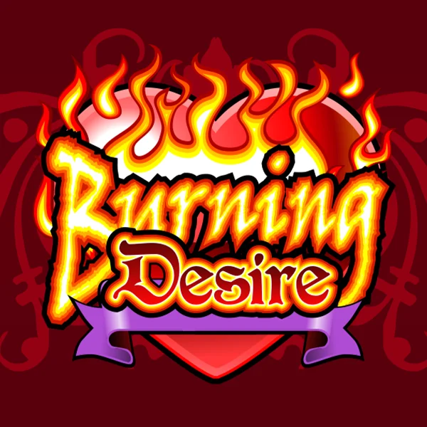 Burning Desire - XTRAPLAY88
