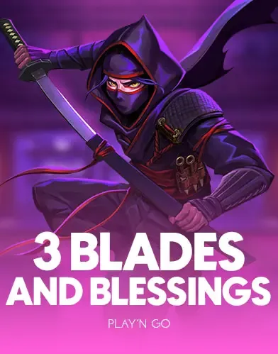 3 Blades & Blessings - XTRAPLAY88