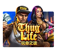 Thug Life - XTRAPLAY88