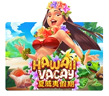 Hawaii Vacay - XTRAPLAY88