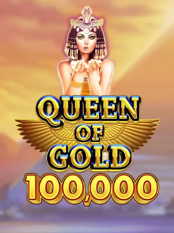 Queen of Gold 100,000 - XTRAPLAY88