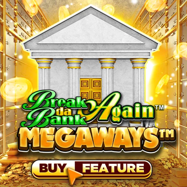 Break Da Bank Again&trade; MEGAWAYS&trade; - XTRAPLAY88