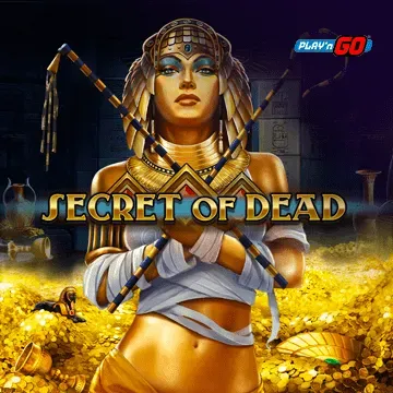 Secret of Dead - XTRAPLAY88