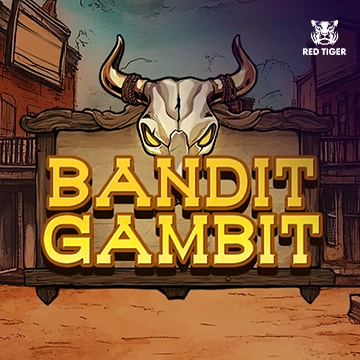 Bandit Gambit - XTRAPLAY88