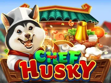 PLAYSTAR : CHEF HUSKY - XTRAPLAY88