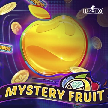Mystery Fruit Tap-A-Roo™ - XTRAPLAY88