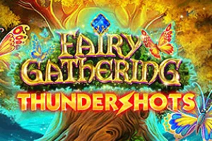 Fairy Gathering: Thundershots - XTRAPLAY88