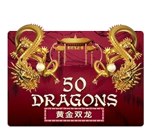 Fifty Dragons - XTRAPLAY88