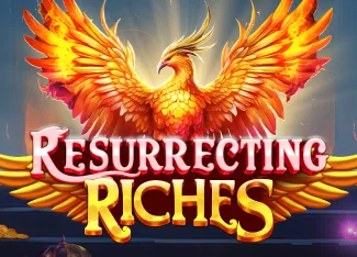 Resurrecting Riches - XTRAPLAY88