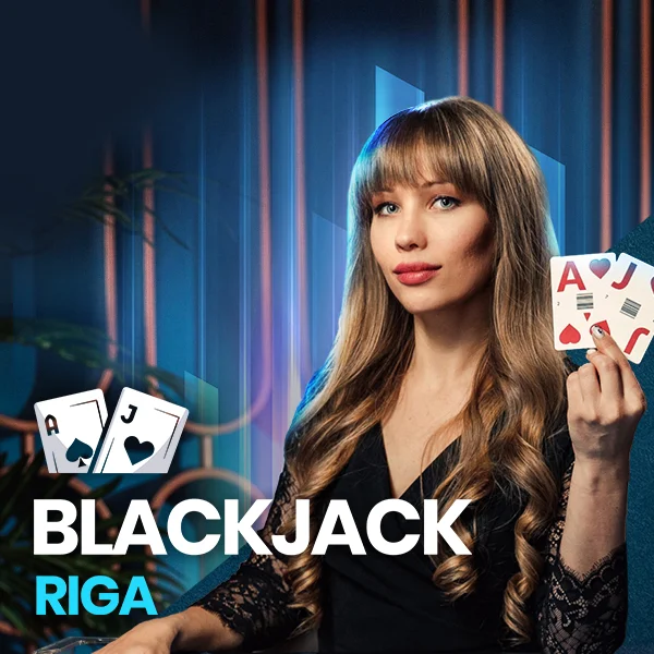 Blackjack Riga - XTRAPLAY88