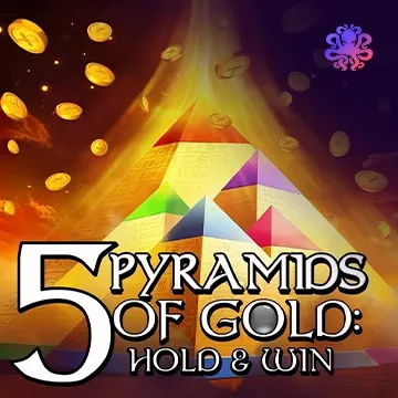 5 Pyramids of Gold: Hold & Win! - XTRAPLAY88