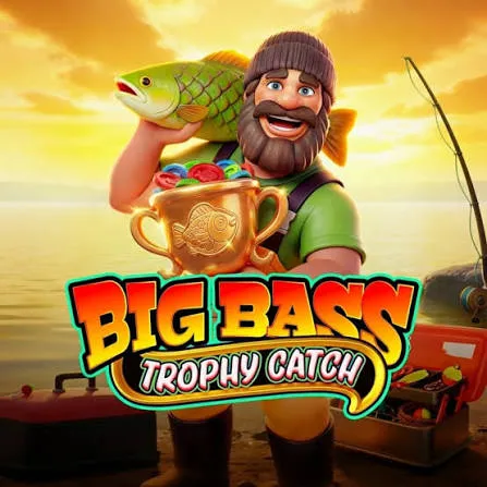 Big Bass Trophy Catch - XTRAPLAY88