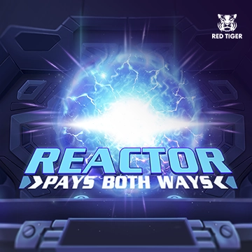 Reactor - XTRAPLAY88