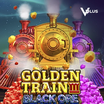 Golden Train III : Black Ore - XTRAPLAY88