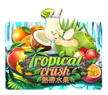 Tropical Crush - XTRAPLAY88