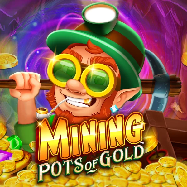 Mining Pots of Gold&trade; - XTRAPLAY88