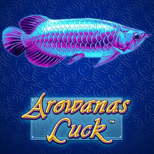 Arowanas Luck - XTRAPLAY88