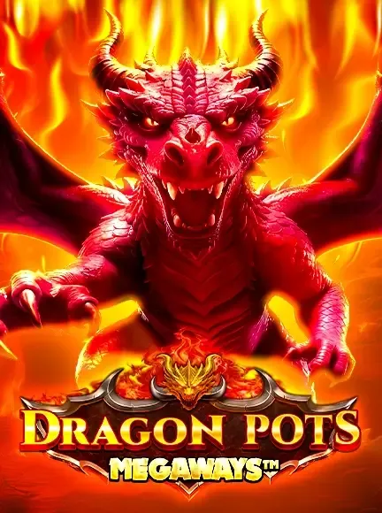 Dragon Pots Megaways - XTRAPLAY88