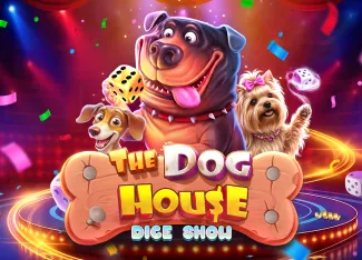 The Dog House Dice Show - XTRAPLAY88